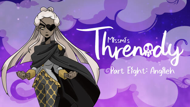 Threnody Part 8: Angileh