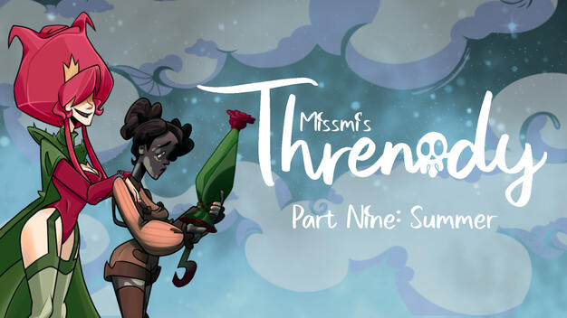 Threnody Part 9: Summer