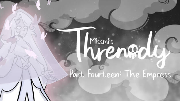 Threnody Part 14: The Empress